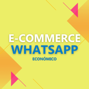 E-commerce WhatsApp Económico