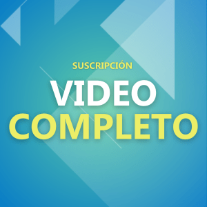 Suscripción Video Completo
