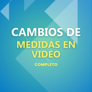 Cambios de Medida Video Completo